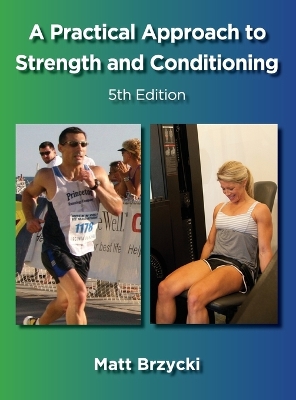 Book cover for A Practical Approach to Strength and Conditioning