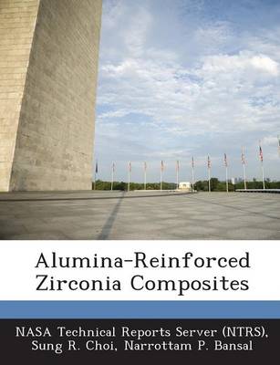 Book cover for Alumina-Reinforced Zirconia Composites