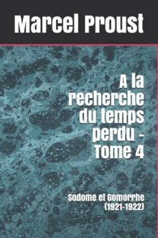 Cover of A la recherche du temps perdu - Tome 4