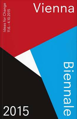 Book cover for Vienna Biennale 2015 (Guide)