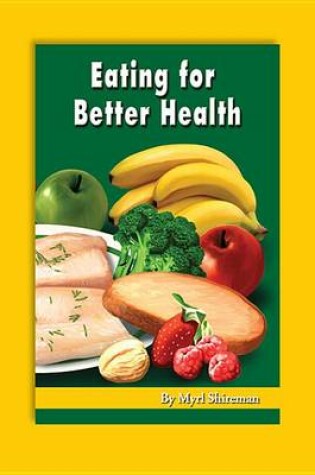 Cover of Eating for Better Health