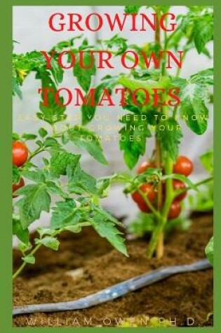 Cover of Growing Your Own Tomatoes