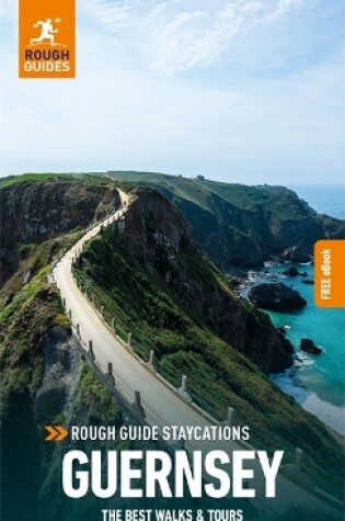 Cover of Rough Guides Staycations Guernsey (Travel Guide with Free eBook)