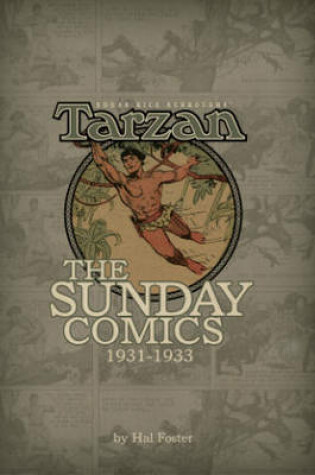 Cover of Edgar Rice Burroughs' Tarzan: The Sunday Comics, 1931-1933 Volume 1