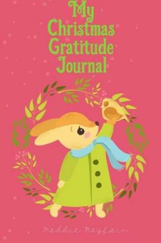 Cover of My Christmas Gratitude Journal