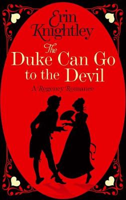 Book cover for The Duke Can Go to the Devil