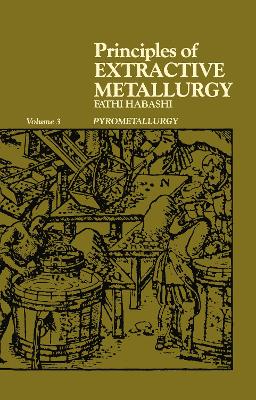 Book cover for Principles of Extractive Metallurgy