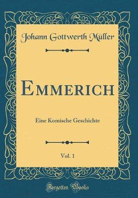 Book cover for Emmerich, Vol. 1