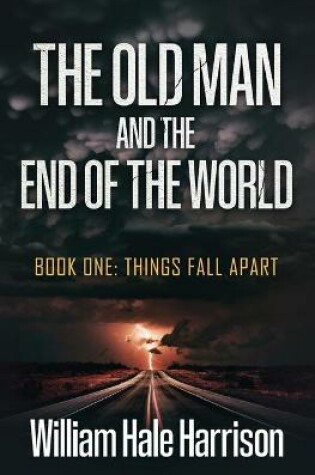 Cover of The Old Man and the End of the World