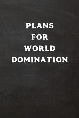 Book cover for Plans for World Domination