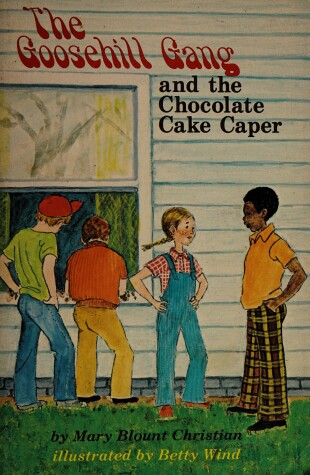 Book cover for The Goosehill Gang and the Chocolate Cake Caper