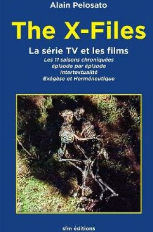 Cover of The X-Files la série TV et les films