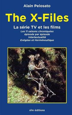Book cover for The X-Files la série TV et les films