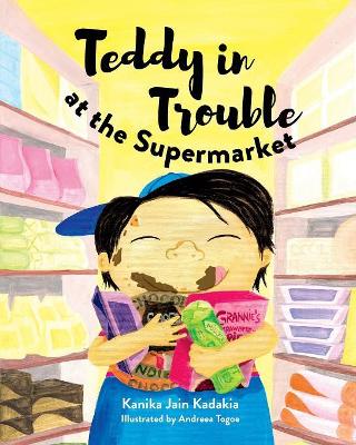Book cover for Teddy in Trouble at the Supermarket