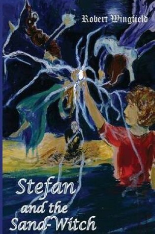 Cover of Stefan and the Sand-Witch