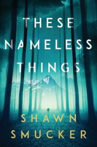 Cover of These Nameless Things