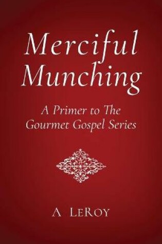 Cover of Merciful Munching