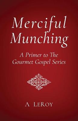 Cover of Merciful Munching