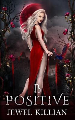 Book cover for B Positive