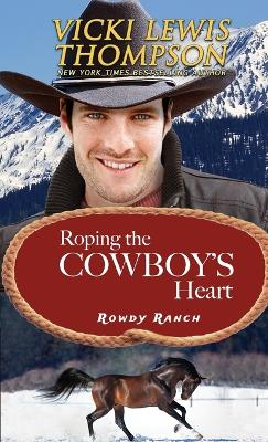 Book cover for Roping the Cowboy's Heart