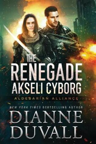 Cover of The Renegade Akseli Cyborg