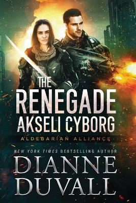 Book cover for The Renegade Akseli Cyborg