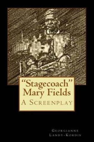Cover of "Stagecoach" Mary Fields