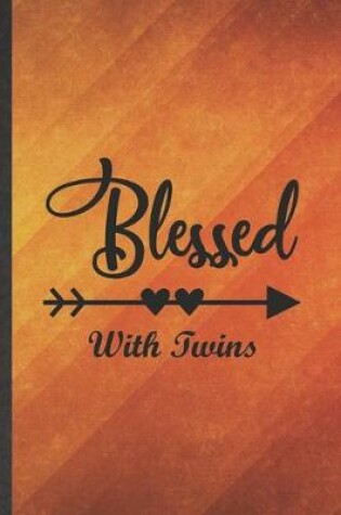 Cover of Blessed with Twins