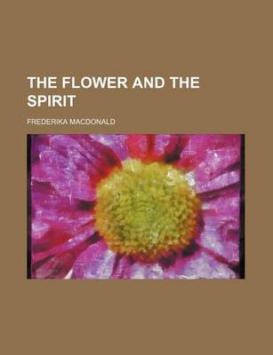 Book cover for The Flower and the Spirit