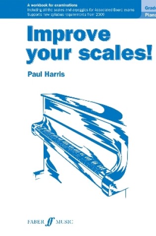 Cover of Improve your scales! Piano Grade 1