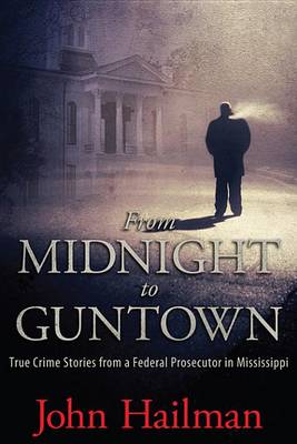 Cover of From Midnight to Guntown