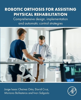 Book cover for Robotic Orthosis for Assisting Physical Rehabilitation