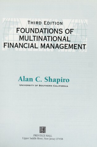 Cover of The Foundations of Multinational Financial Management