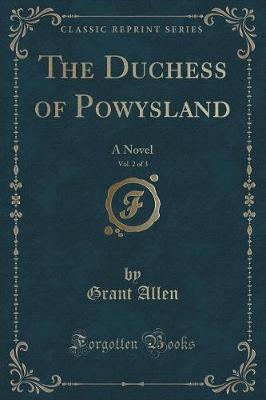 Book cover for The Duchess of Powysland, Vol. 2 of 3