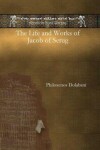 Book cover for The Life and Works of Jacob of Serug