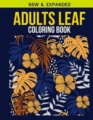 Book cover for Adults Leaf Coloring Book