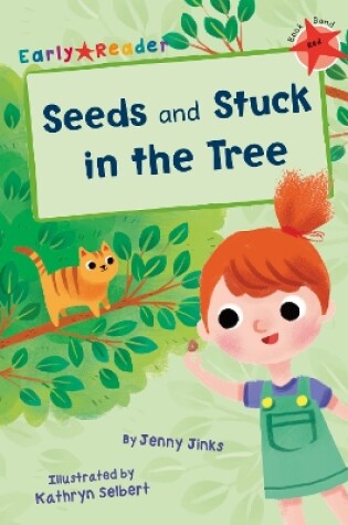 Cover of Seeds and Stuck in the Tree