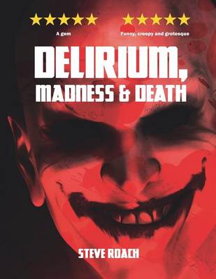 Book cover for Delirium, Madness and Death