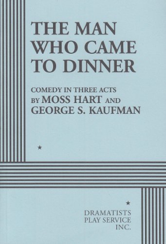 Book cover for The Man Who Came to Dinner