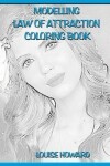 Book cover for 'Modelling' Law of Attraction Coloring Book