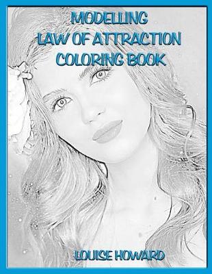 Book cover for 'Modelling' Law of Attraction Coloring Book