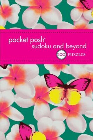 Cover of Pocket Posh Sudoku and Beyond 4