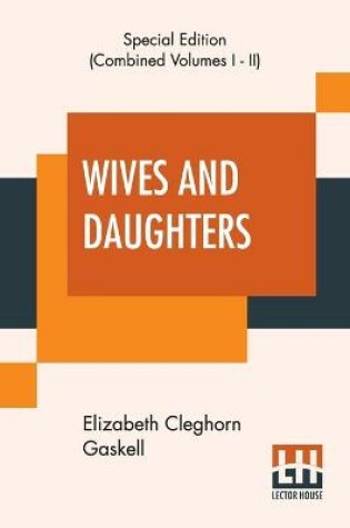 Cover of Wives And Daughters (Complete)