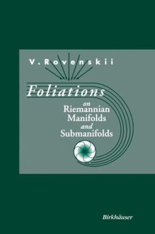 Cover of Foliations on Riemannian Manifolds and Submanifolds