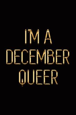 Book cover for I'm a December Queer