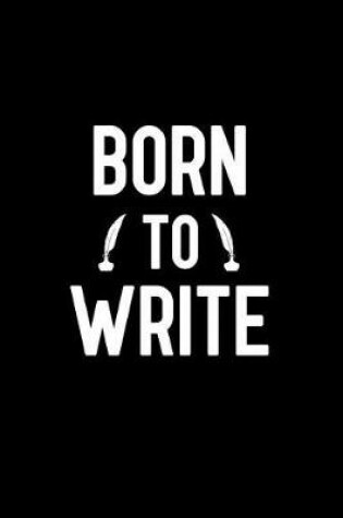 Cover of Born to Write