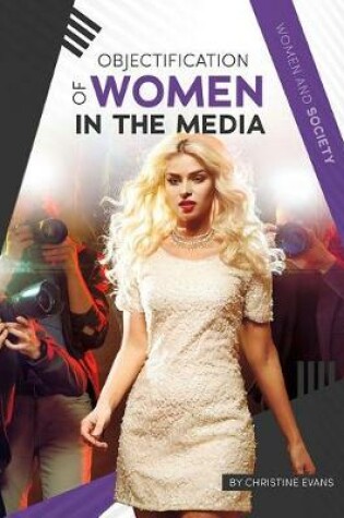 Cover of Objectification of Women in the Media