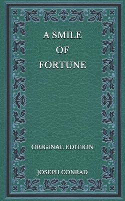 Book cover for A Smile of Fortune - Original Edition