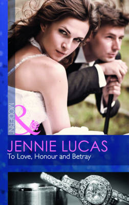 Cover of To Love, Honour And Betray