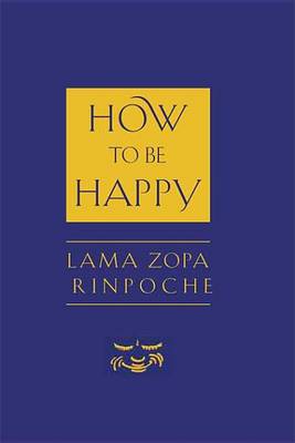 Book cover for How to Be Happy